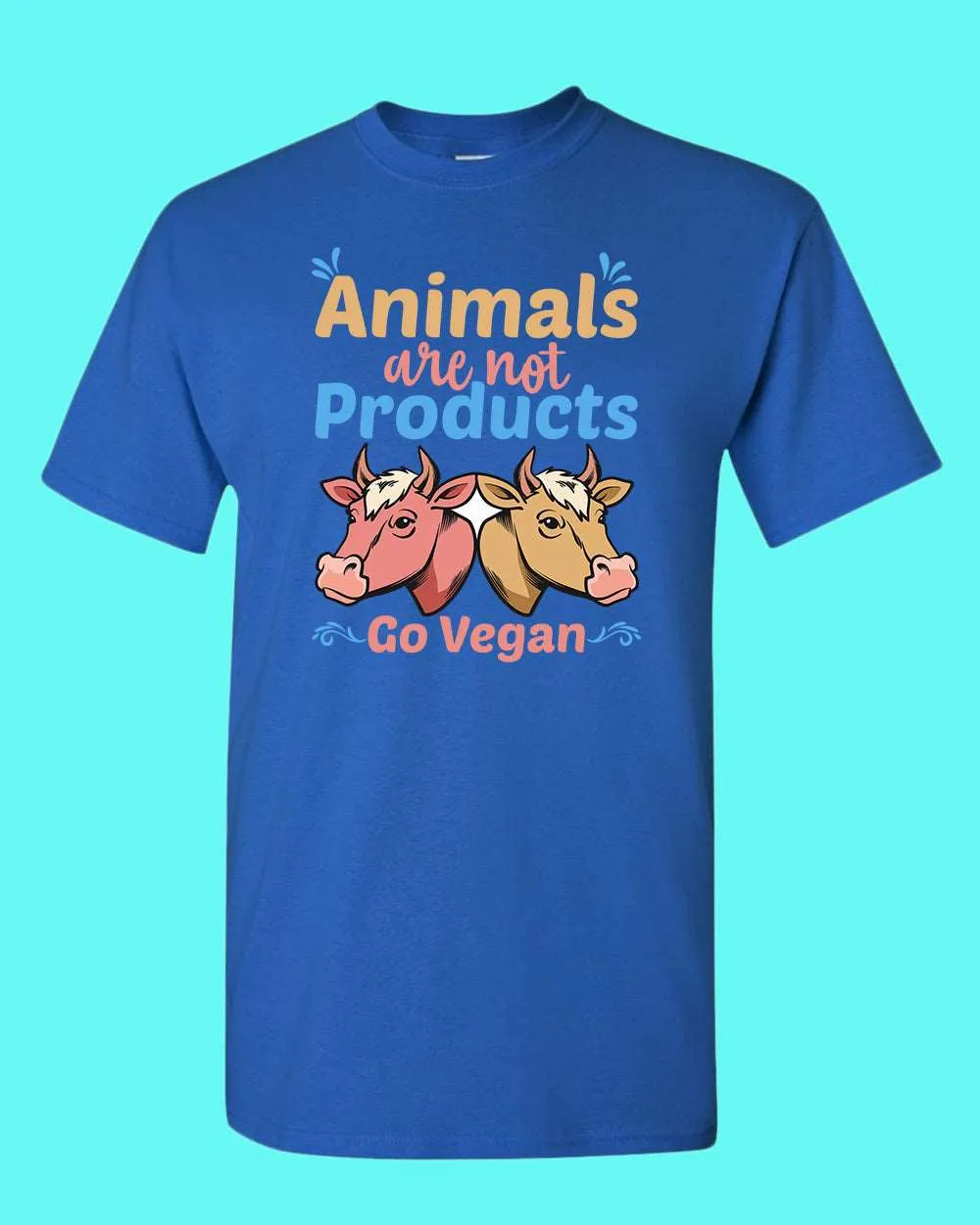 Animal are not Products Go Vegan T-shirt, Vegan shirt