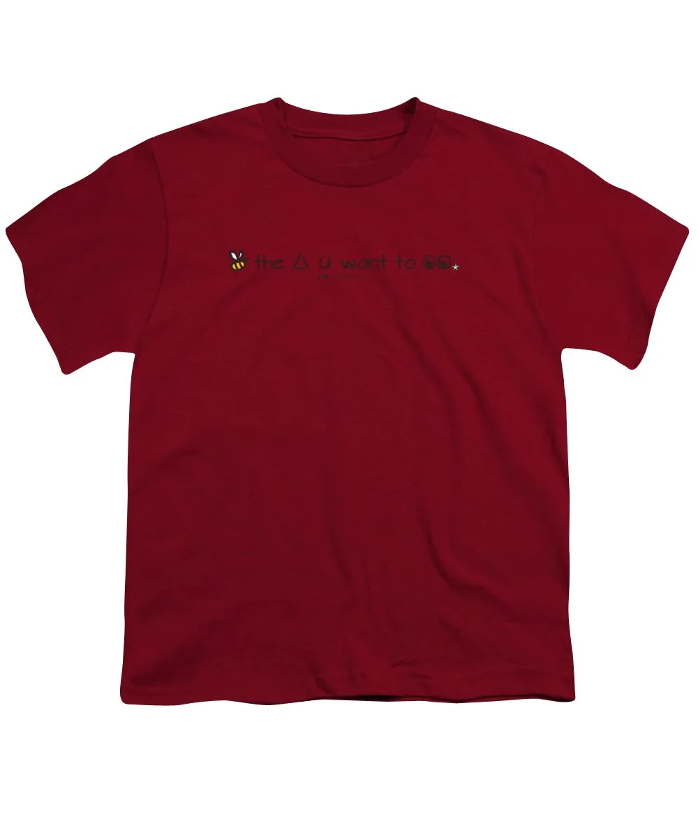 Bee The Chng You Want To See - Youth T-Shirt