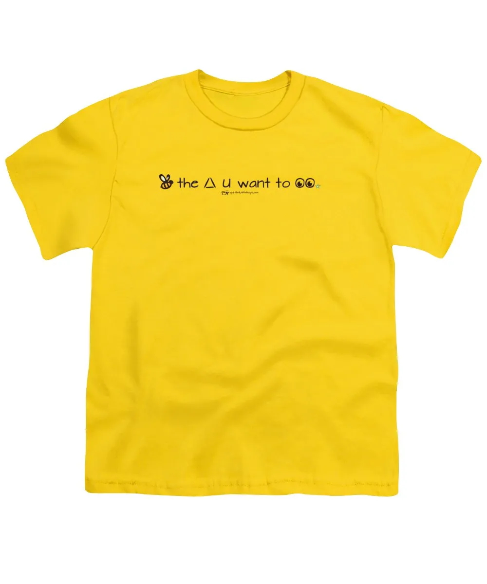 Bee The Chng You Want To See - Youth T-Shirt