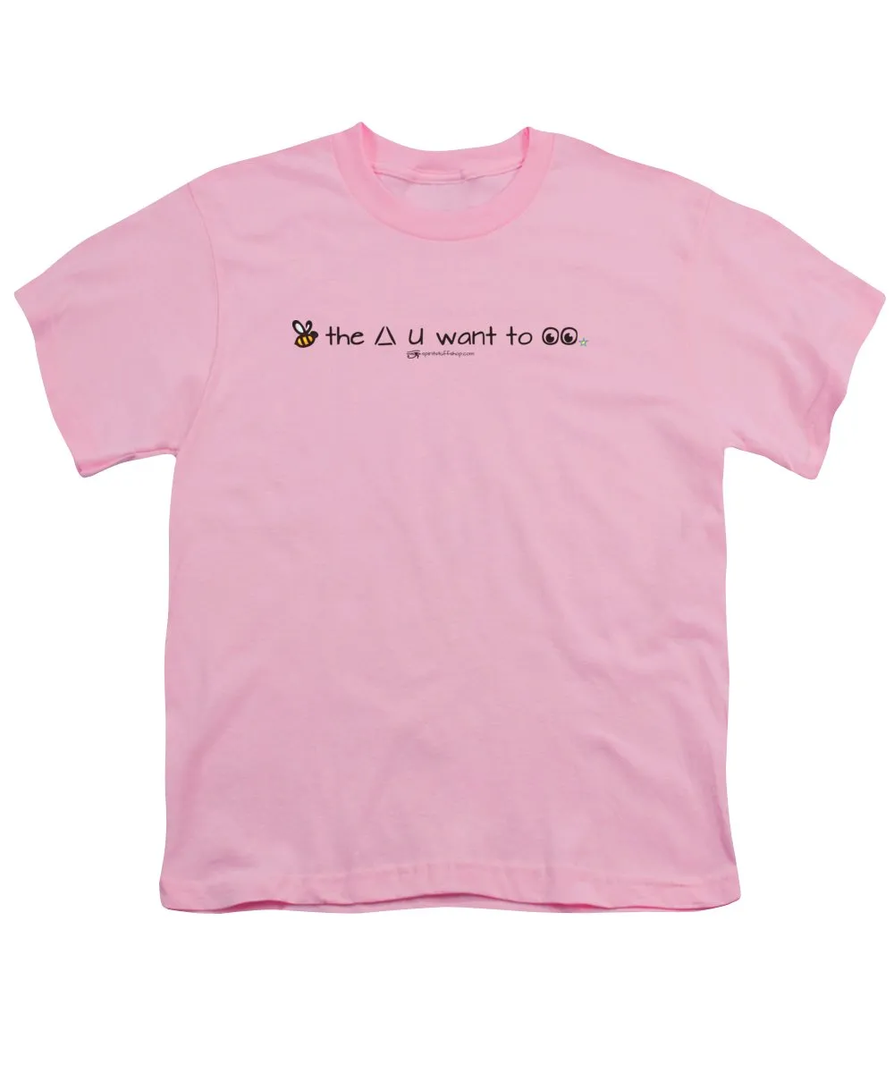 Bee The Chng You Want To See - Youth T-Shirt