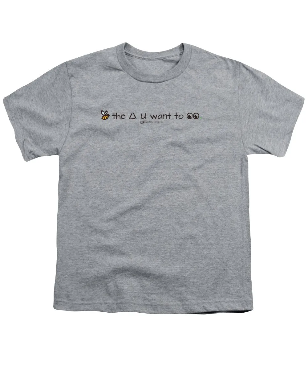 Bee The Chng You Want To See - Youth T-Shirt