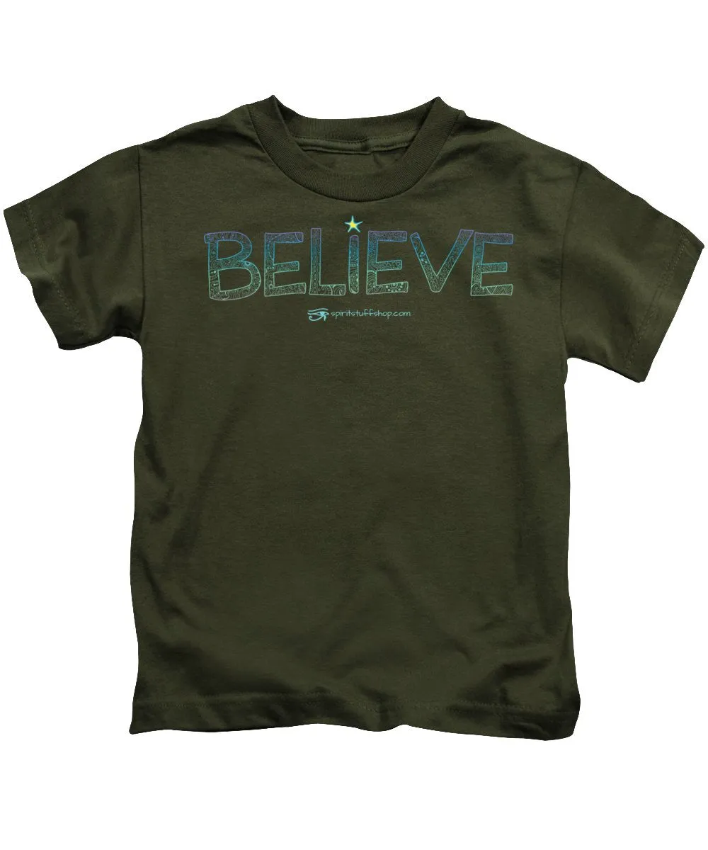 Believe - Kids T-Shirt
