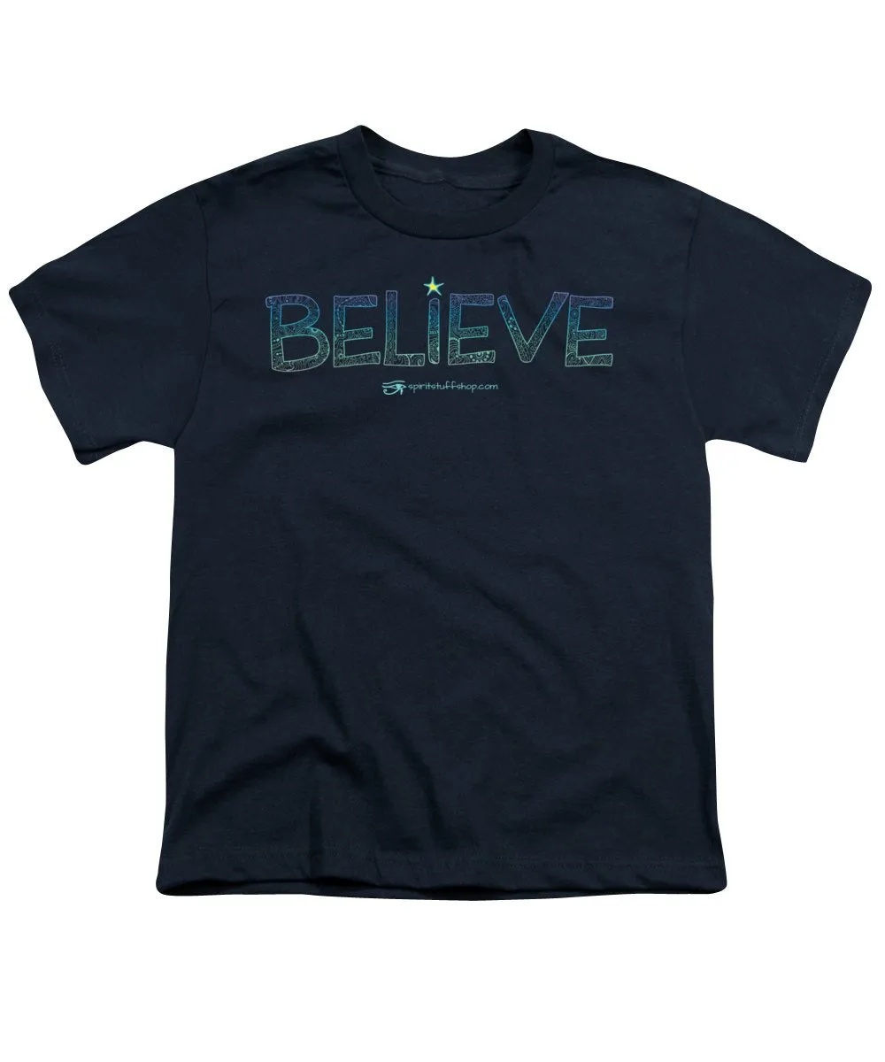 Believe - Youth T-Shirt