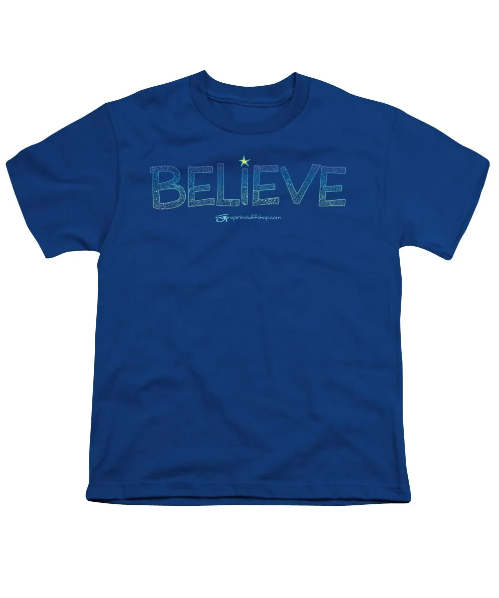 Believe - Youth T-Shirt