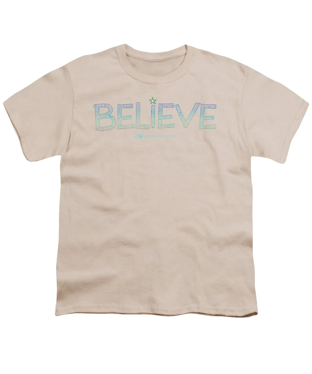 Believe - Youth T-Shirt