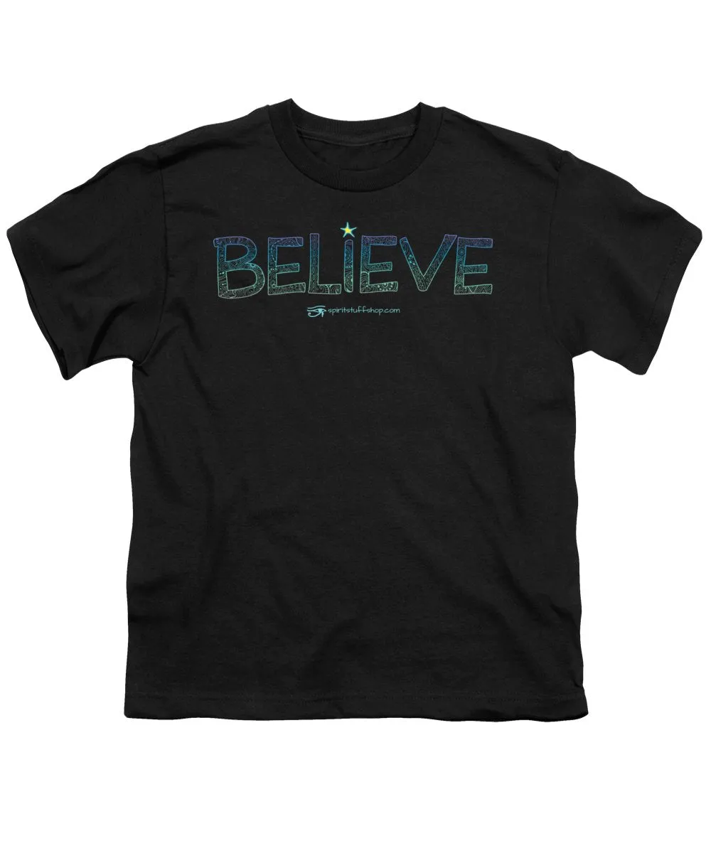 Believe - Youth T-Shirt