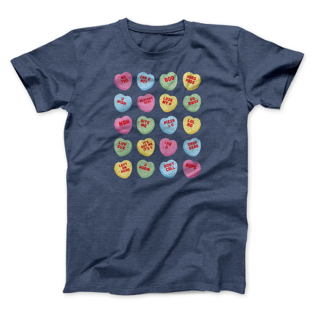 Candy Heart Anti-Valentines Men/Unisex T-Shirt