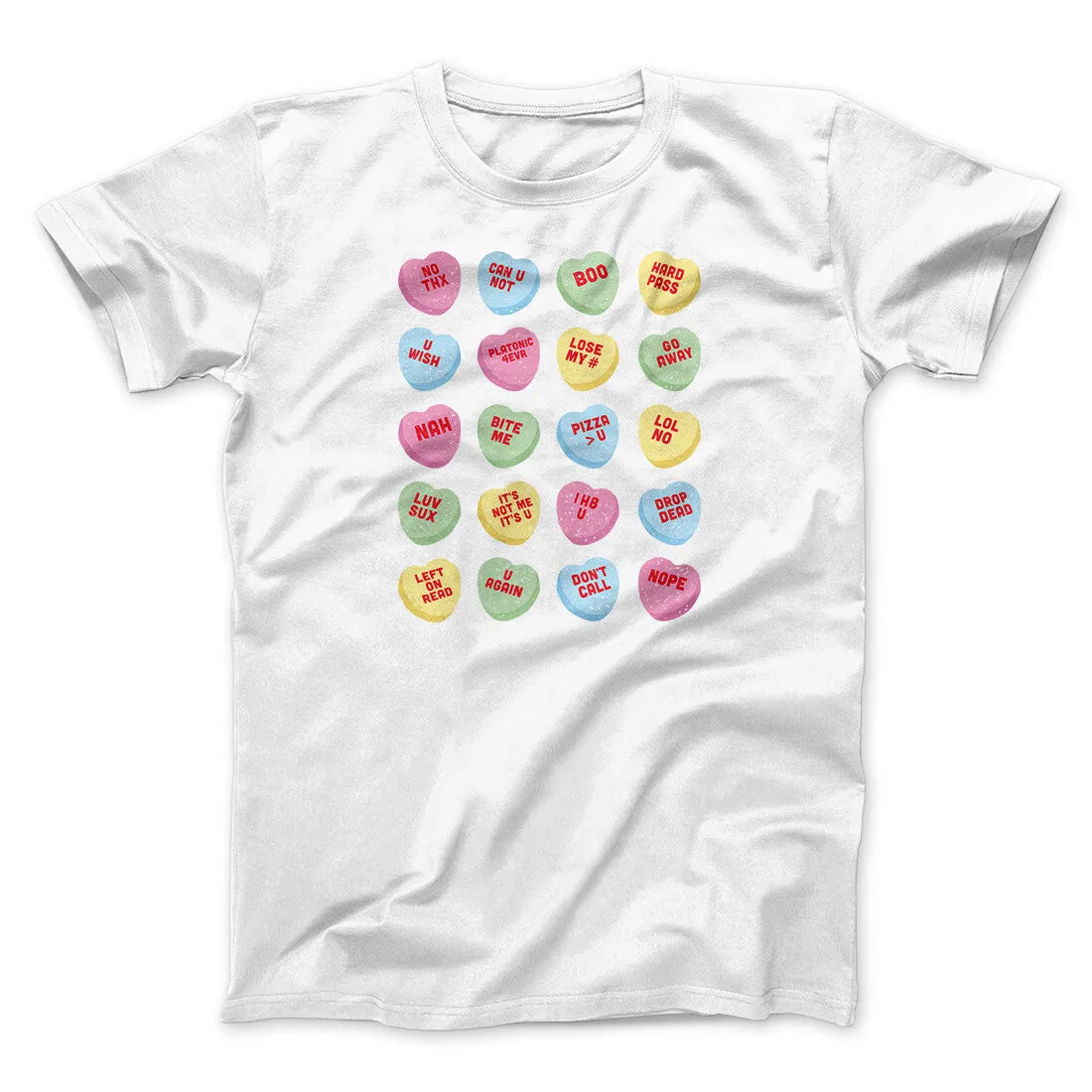 Candy Heart Anti-Valentines Men/Unisex T-Shirt