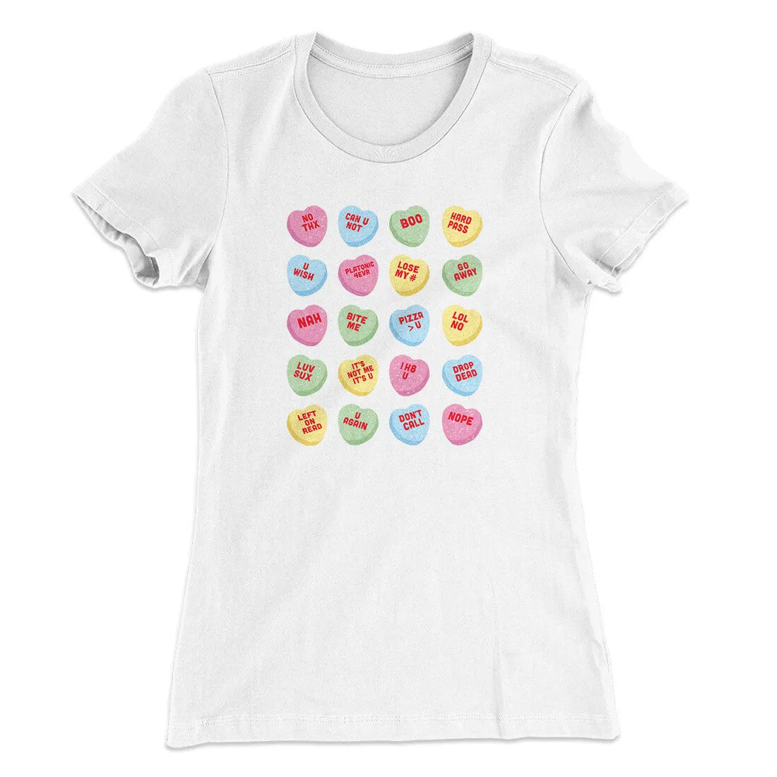 Candy Heart Anti-Valentines Women's T-Shirt