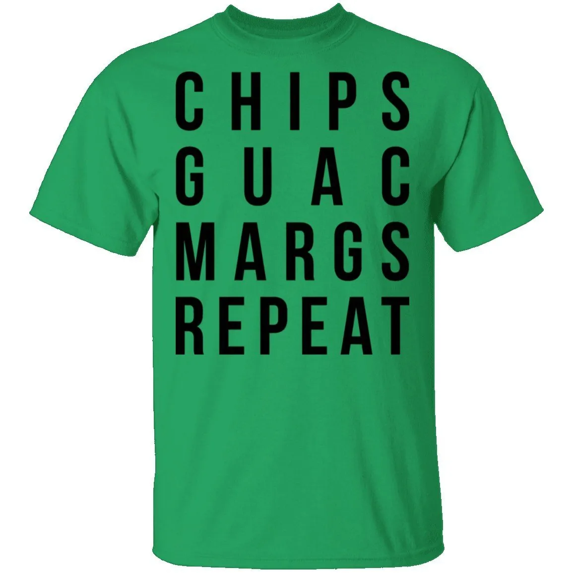 Chips Guac Margs Repeat T-Shirt
