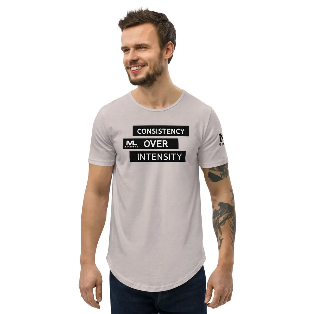 CONSISTENCY OVER INTENSITY Men's Curved Hem T-Shirt