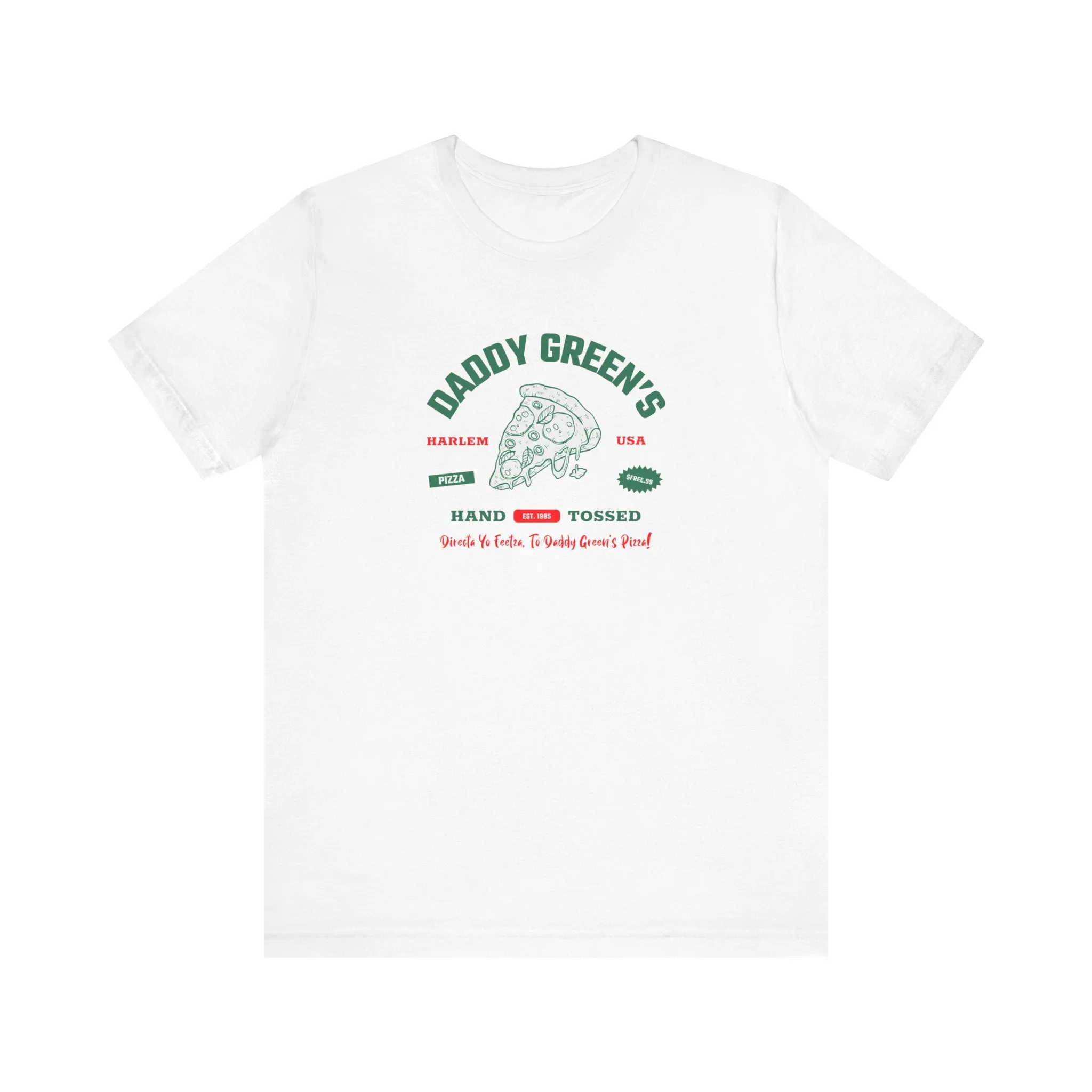 Daddy Green’s Pizza | Unisex T-Shirt