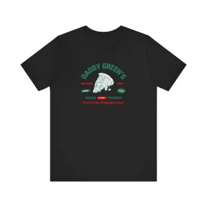 Daddy Green’s Pizza | Unisex T-Shirt
