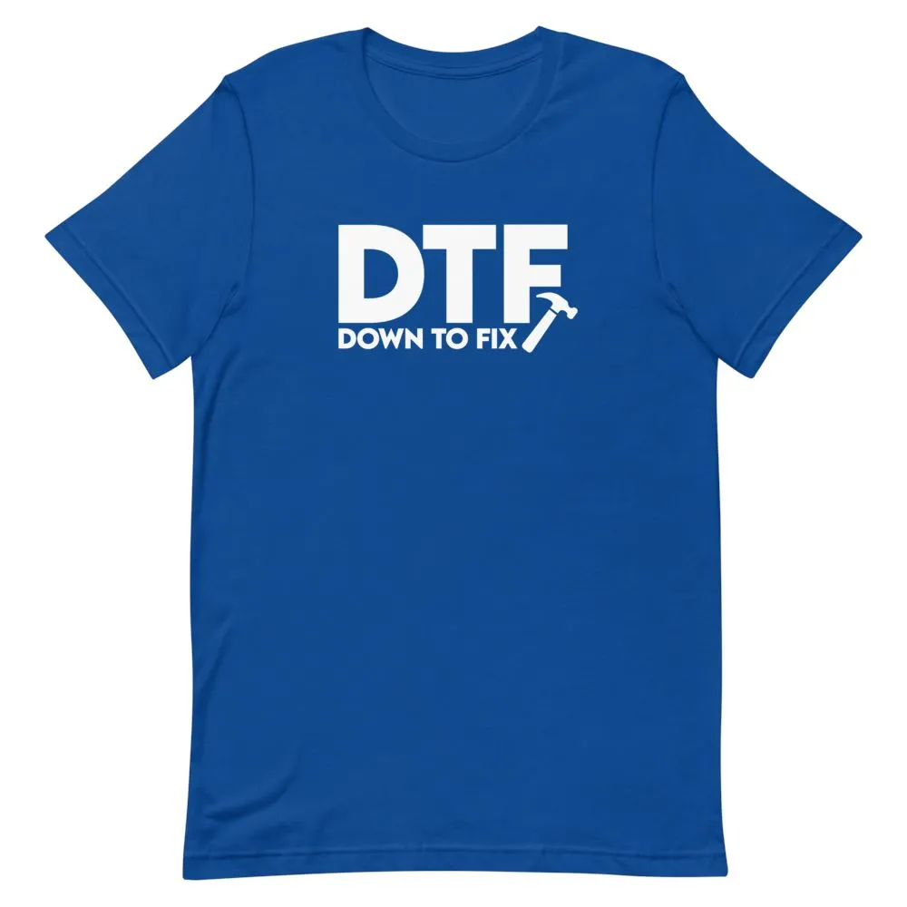 Down To Fix Shirt