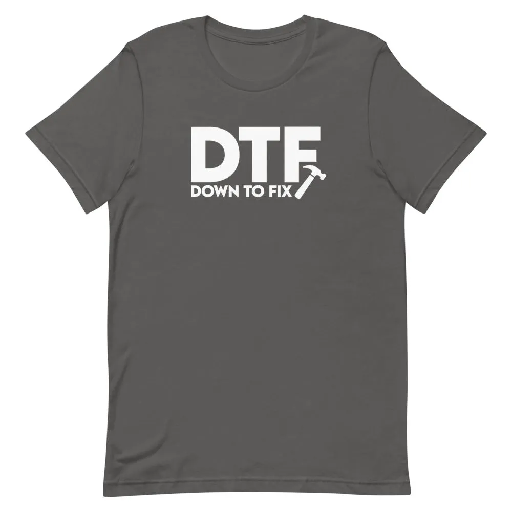 Down To Fix Shirt