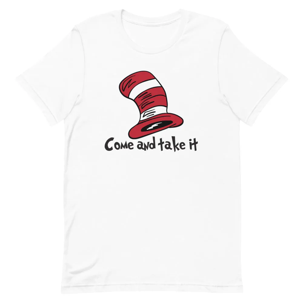 Dr Seuss come take it Short-Sleeve Unisex T-Shirt