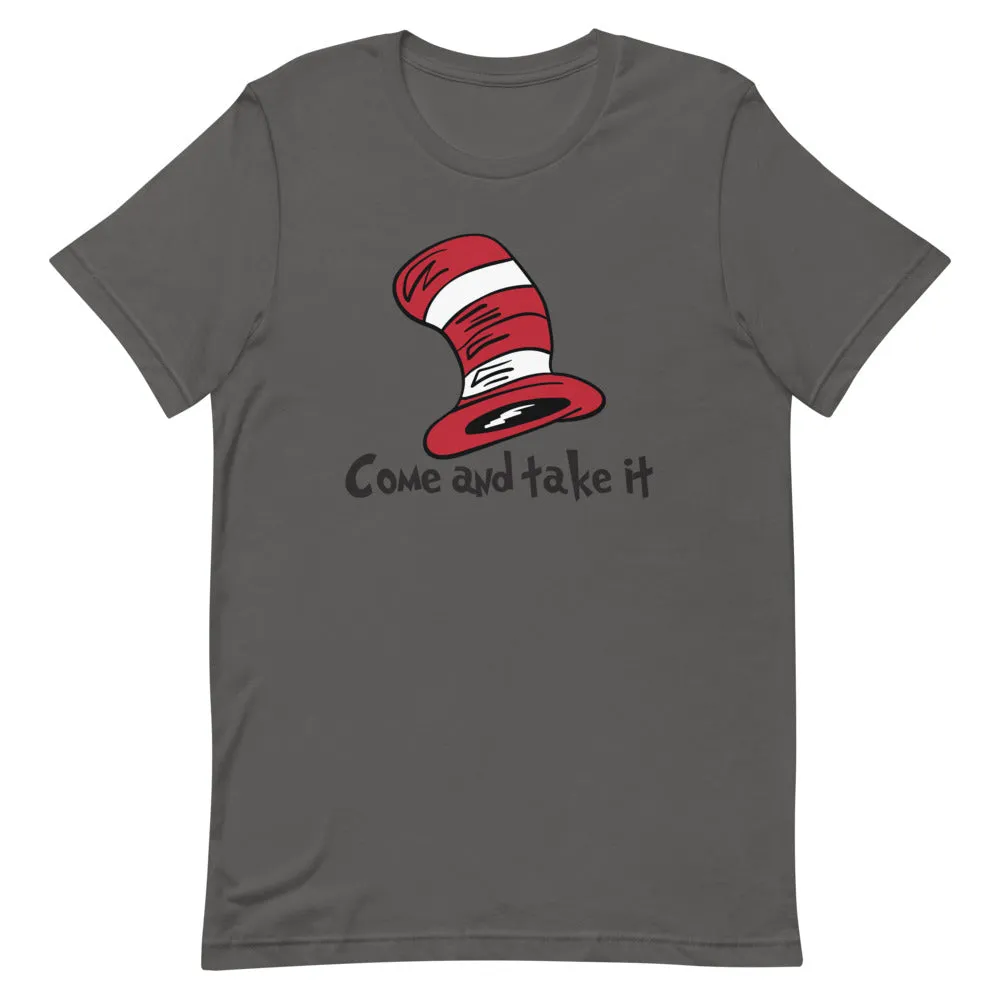 Dr Seuss come take it Short-Sleeve Unisex T-Shirt