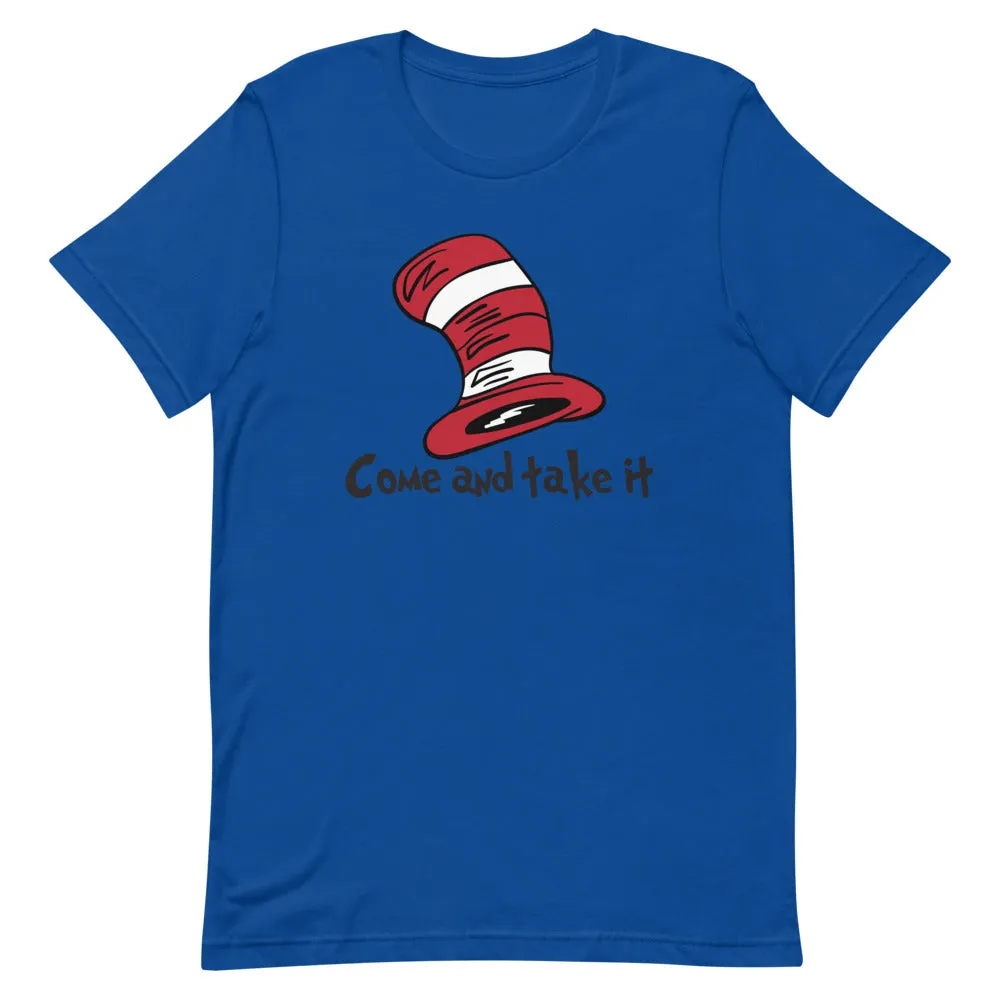 Dr Seuss come take it Short-Sleeve Unisex T-Shirt