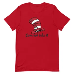 Dr Seuss come take it Short-Sleeve Unisex T-Shirt