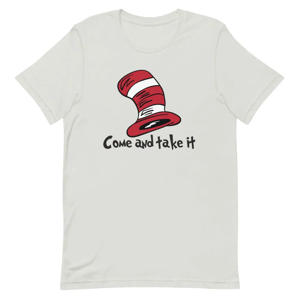 Dr Seuss come take it Short-Sleeve Unisex T-Shirt