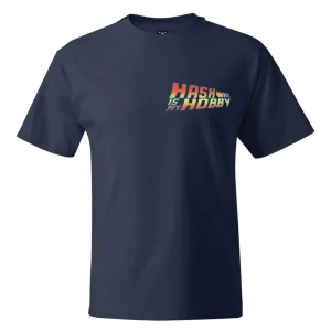 Hash Is My Hobby - Back to the Future Logo - Shirt