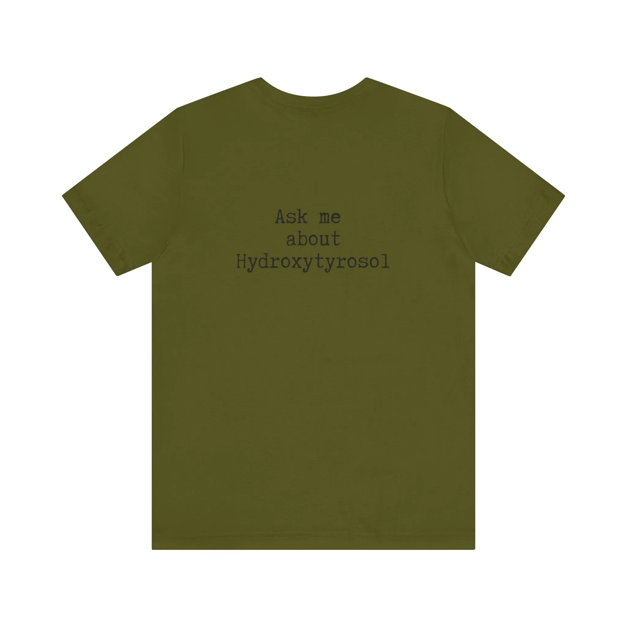 Hydroxytyrosol // Unisex Jersey Short Sleeve Tee