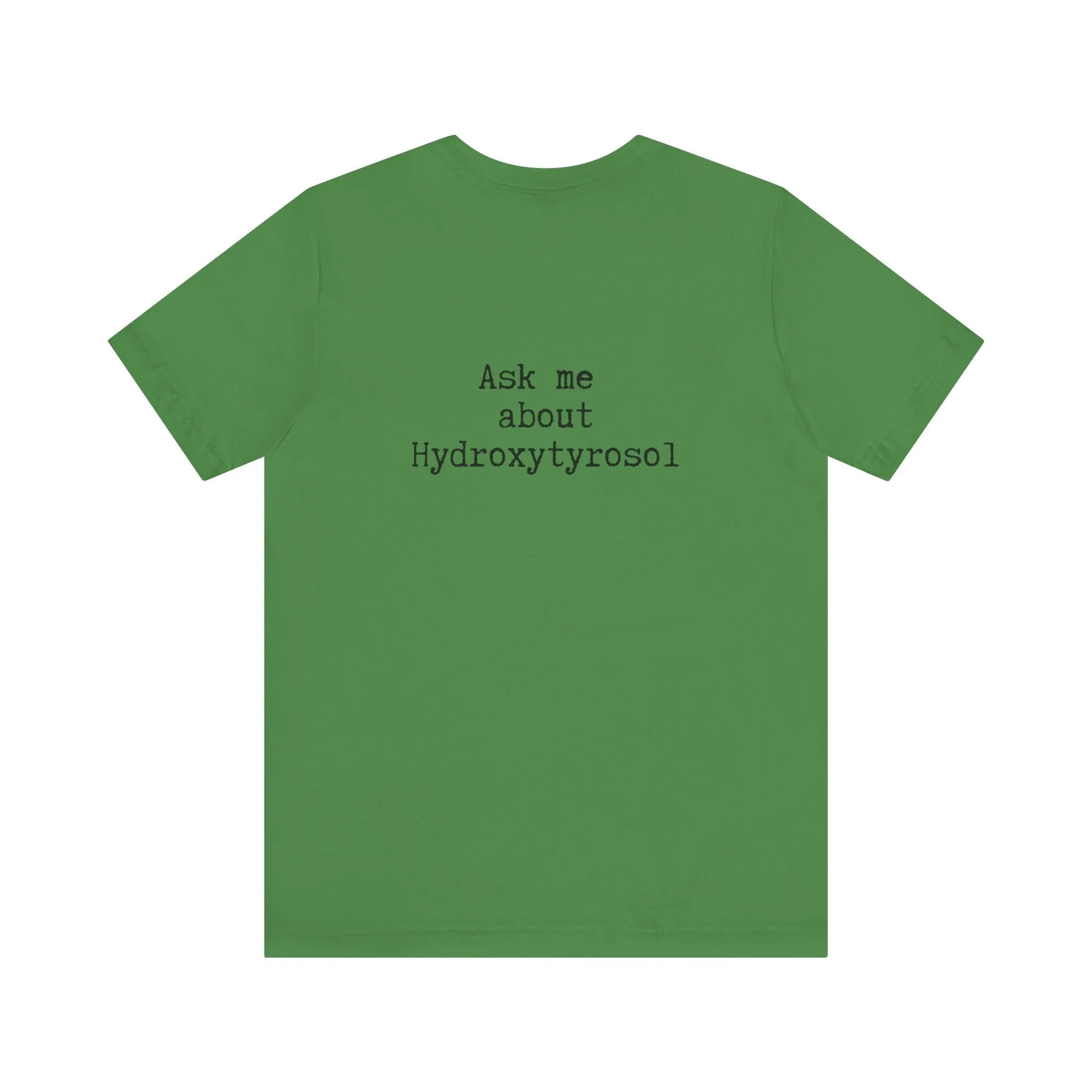 Hydroxytyrosol // Unisex Jersey Short Sleeve Tee