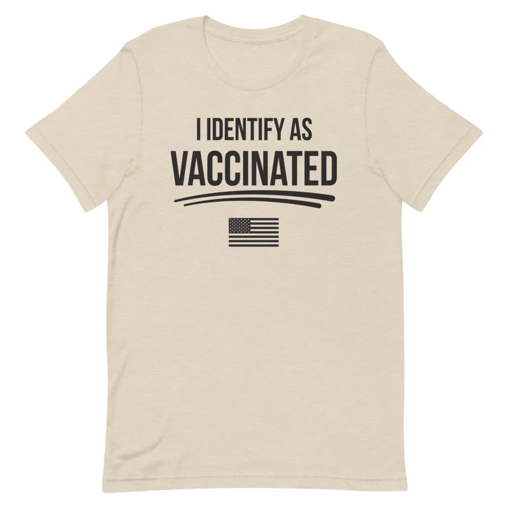 I identify as Vaccinated Short-Sleeve Unisex T-Shirt