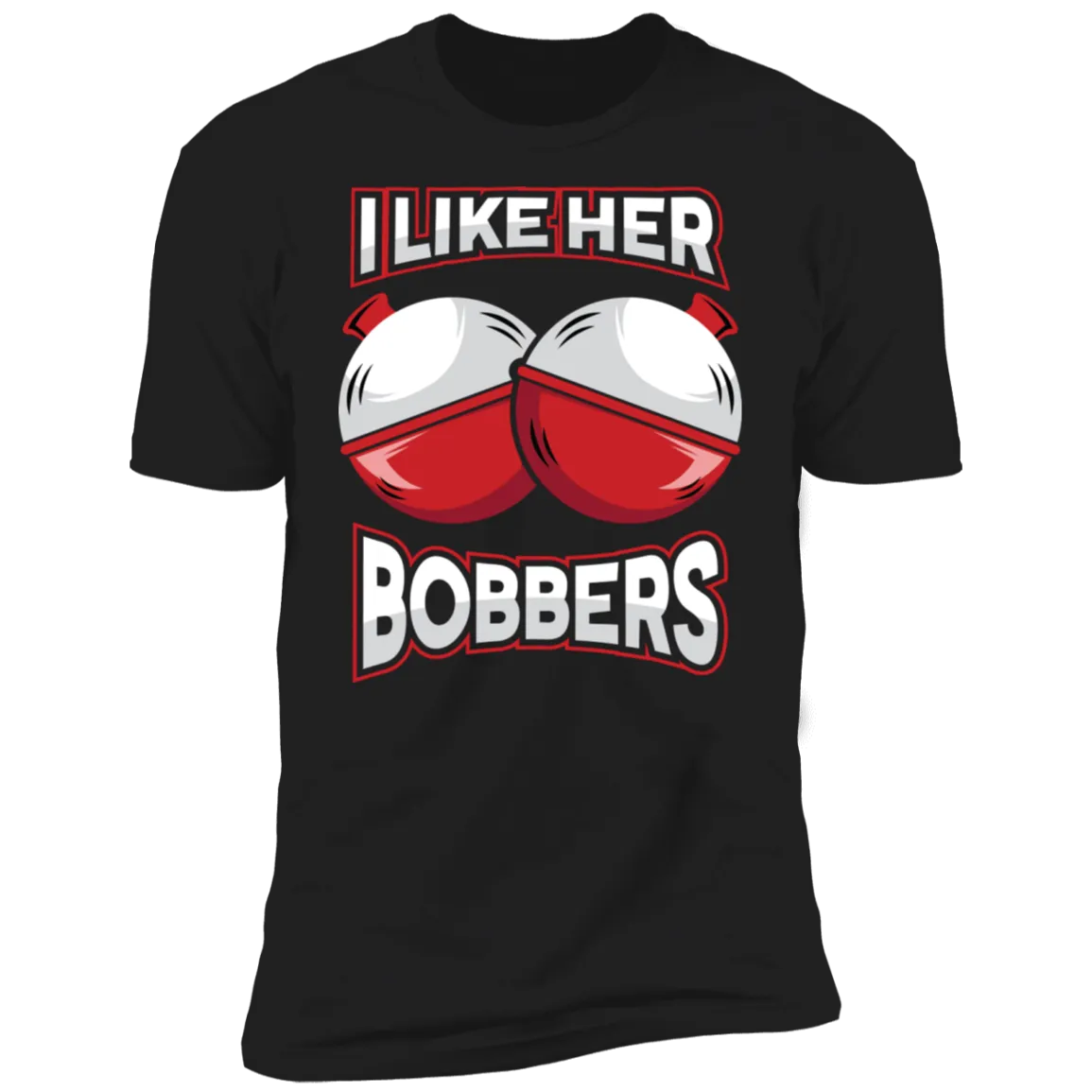 I Like Her Bobbers | I Like His Pole Funny Fishing Couples Shirts