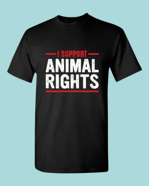 I support Animal Rights Shirt, vegetarian t-shirt