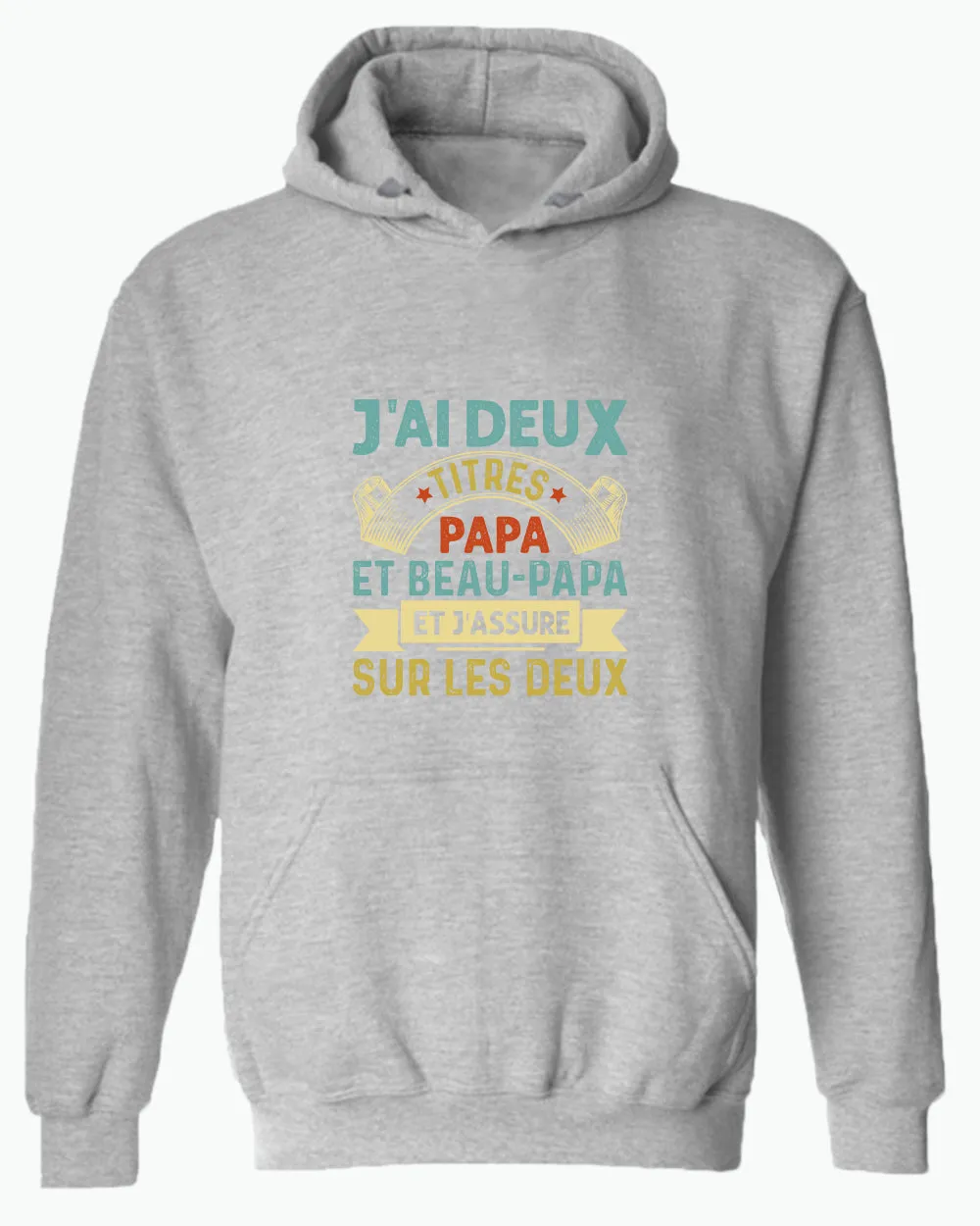 J'ai deux titres papa et beau-papa hoodie, french dad hoodies