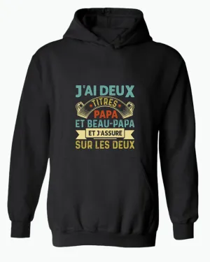 J'ai deux titres papa et beau-papa hoodie, french dad hoodies