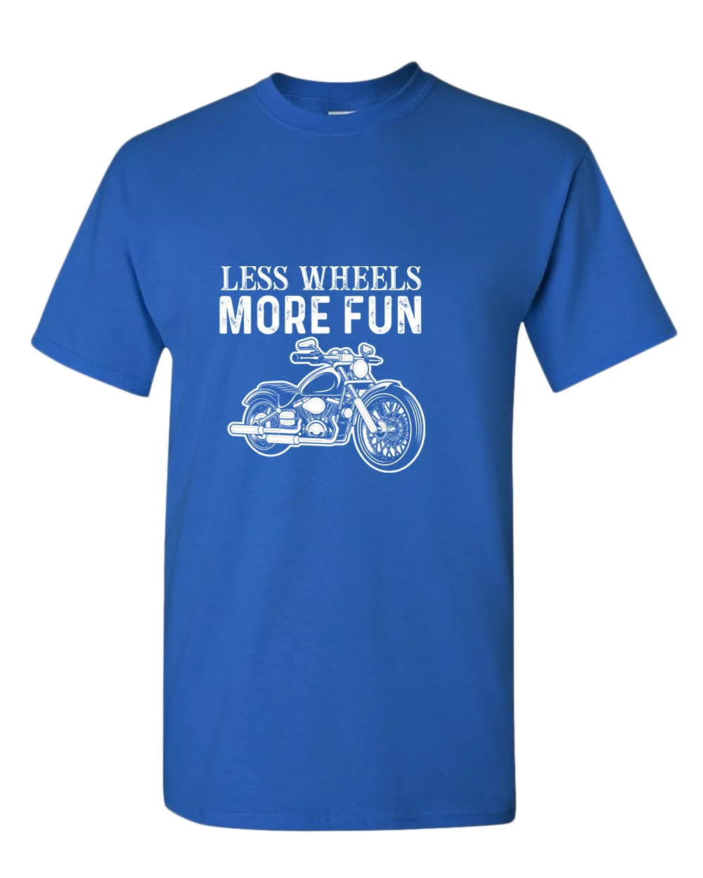Less wheels more fun rider motorcycle t-shirt
