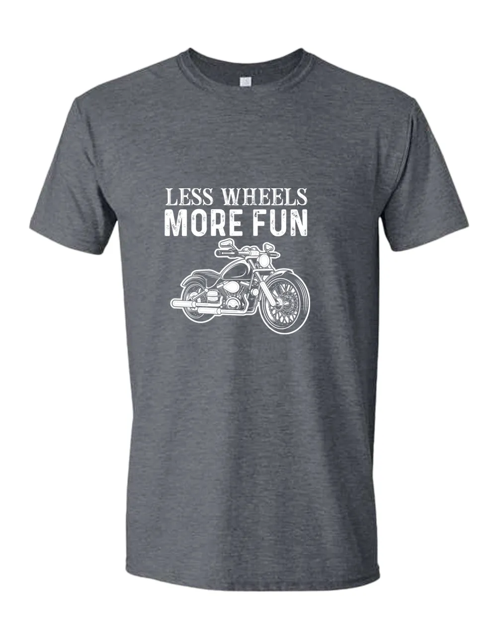 Less wheels more fun rider motorcycle t-shirt