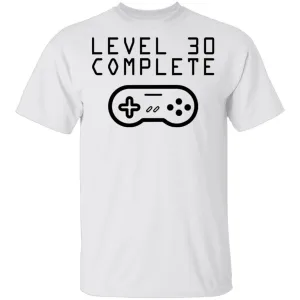 Level 30 Complete T-Shirt