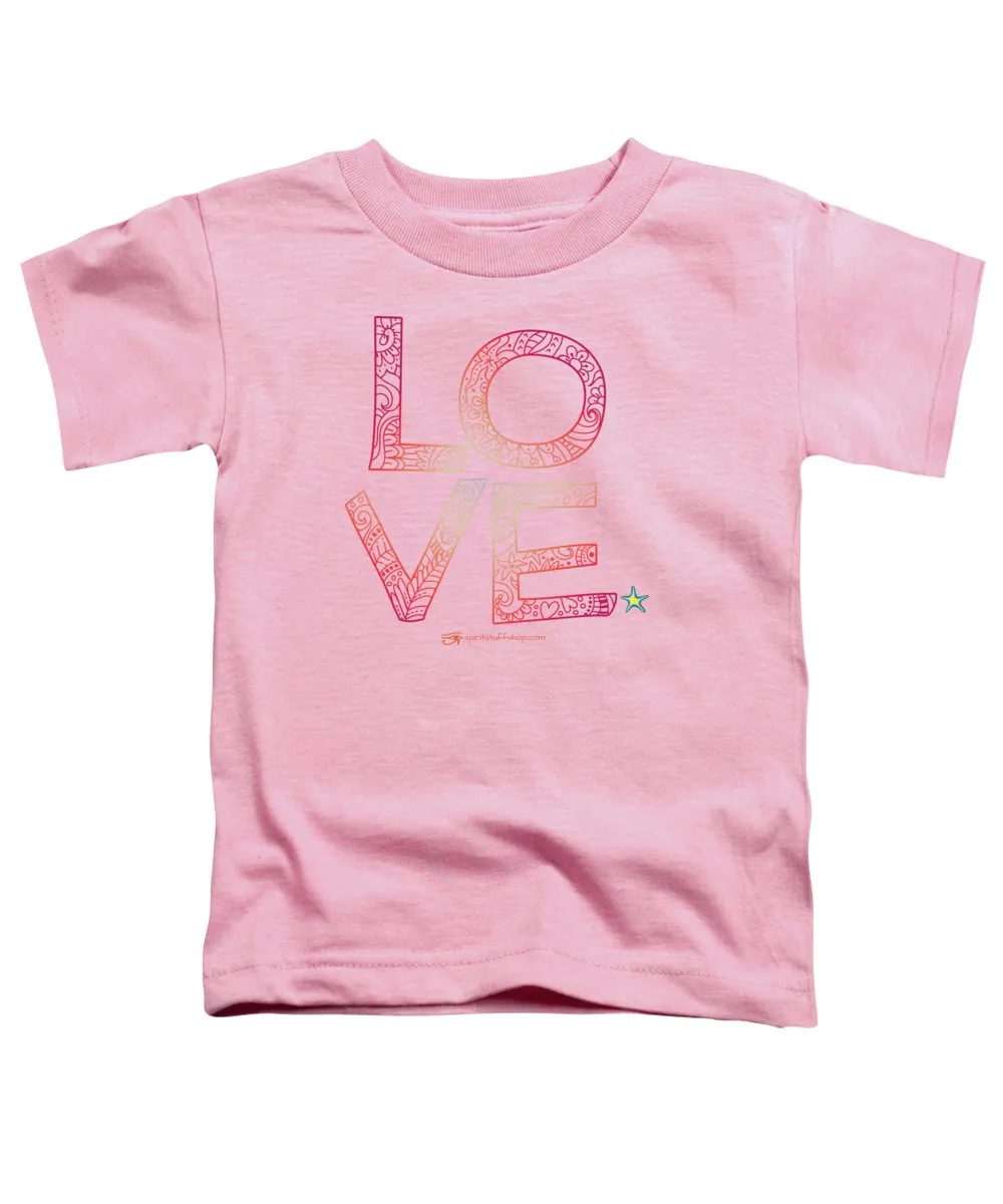 Love - Toddler T-Shirt