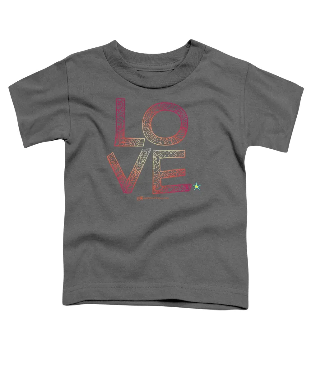 Love - Toddler T-Shirt
