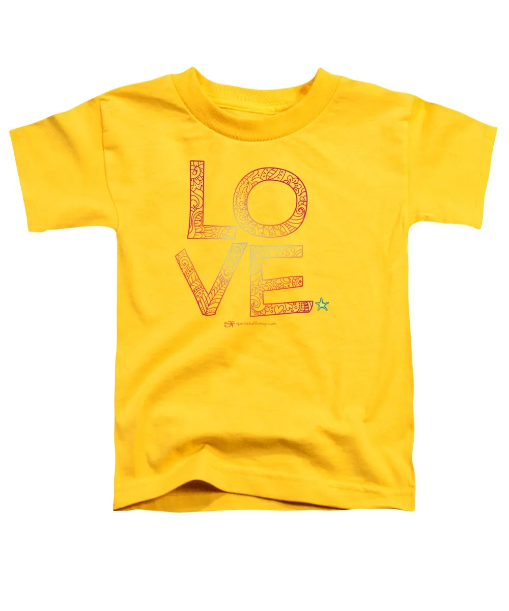 Love - Toddler T-Shirt