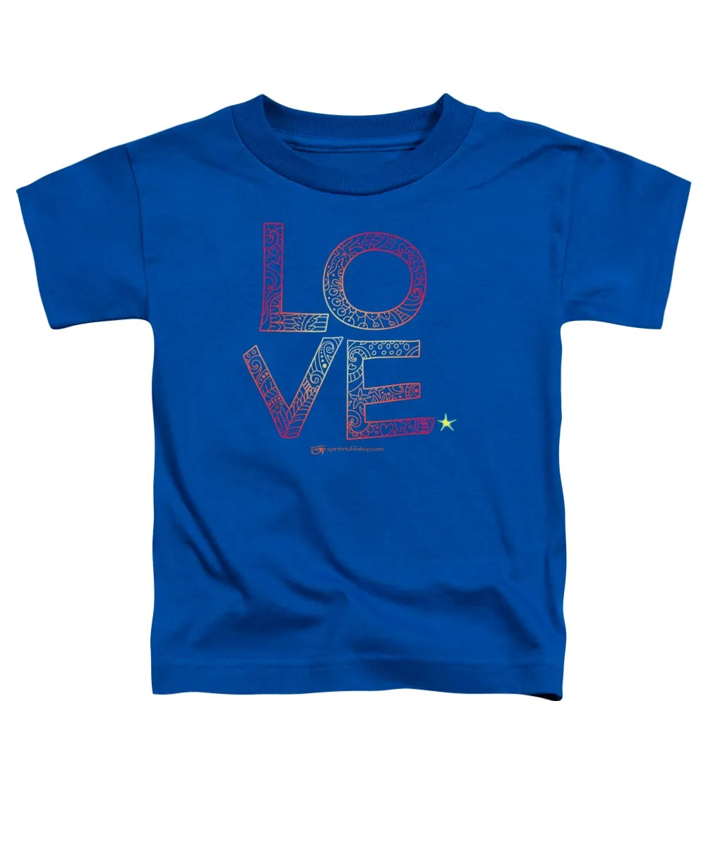 Love - Toddler T-Shirt