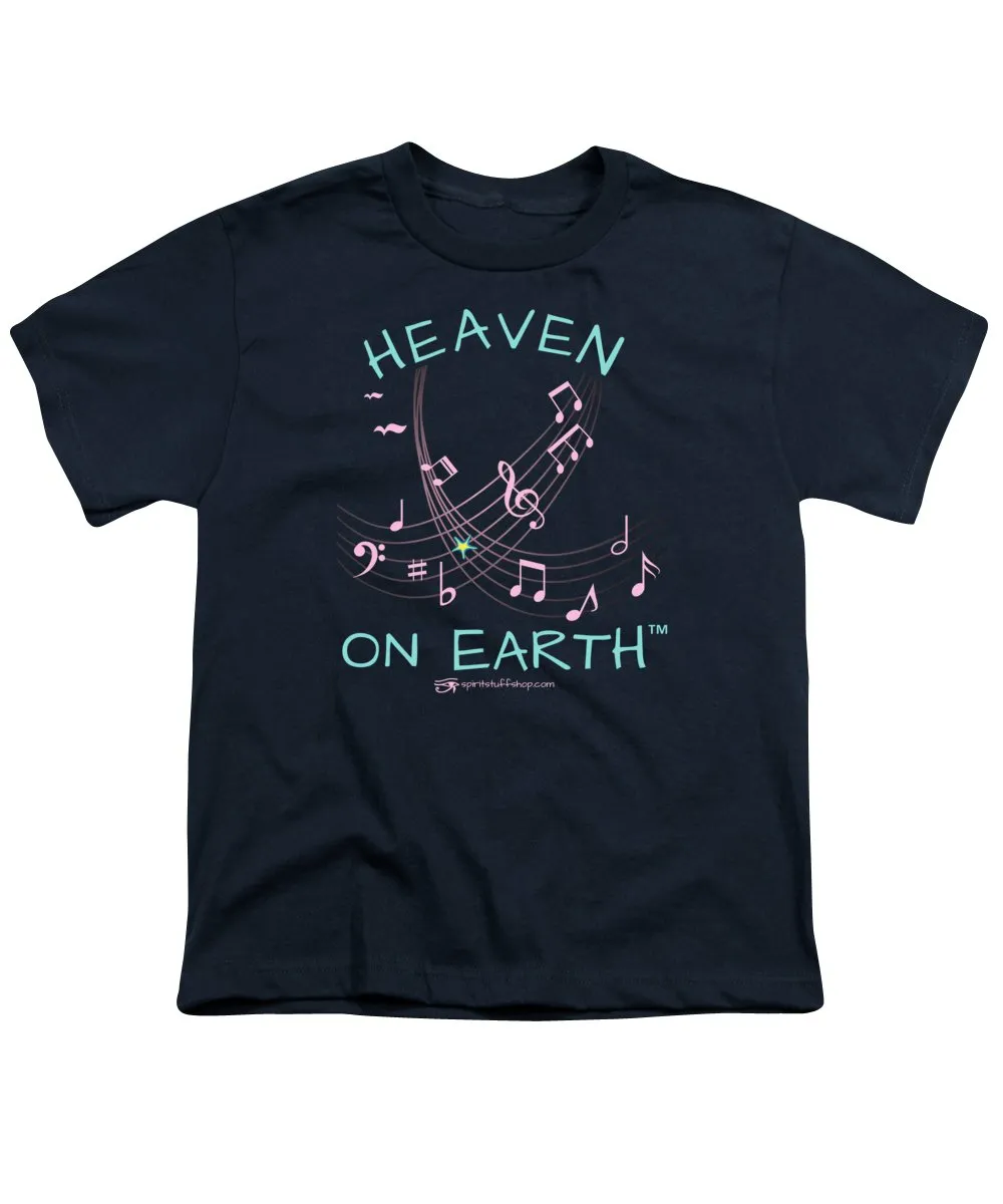 Music Heaven On Earth - Youth T-Shirt