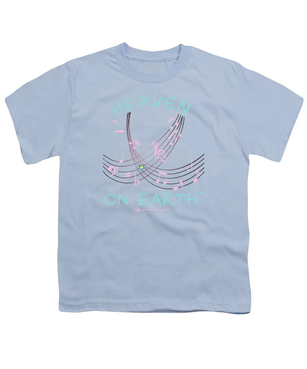Music Heaven On Earth - Youth T-Shirt