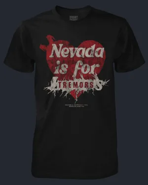 Nevada Is For Tremors