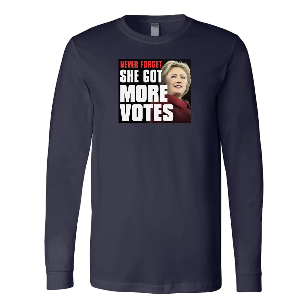 Never Forget - She Got More Votes (Hillary Clinton) Shirts