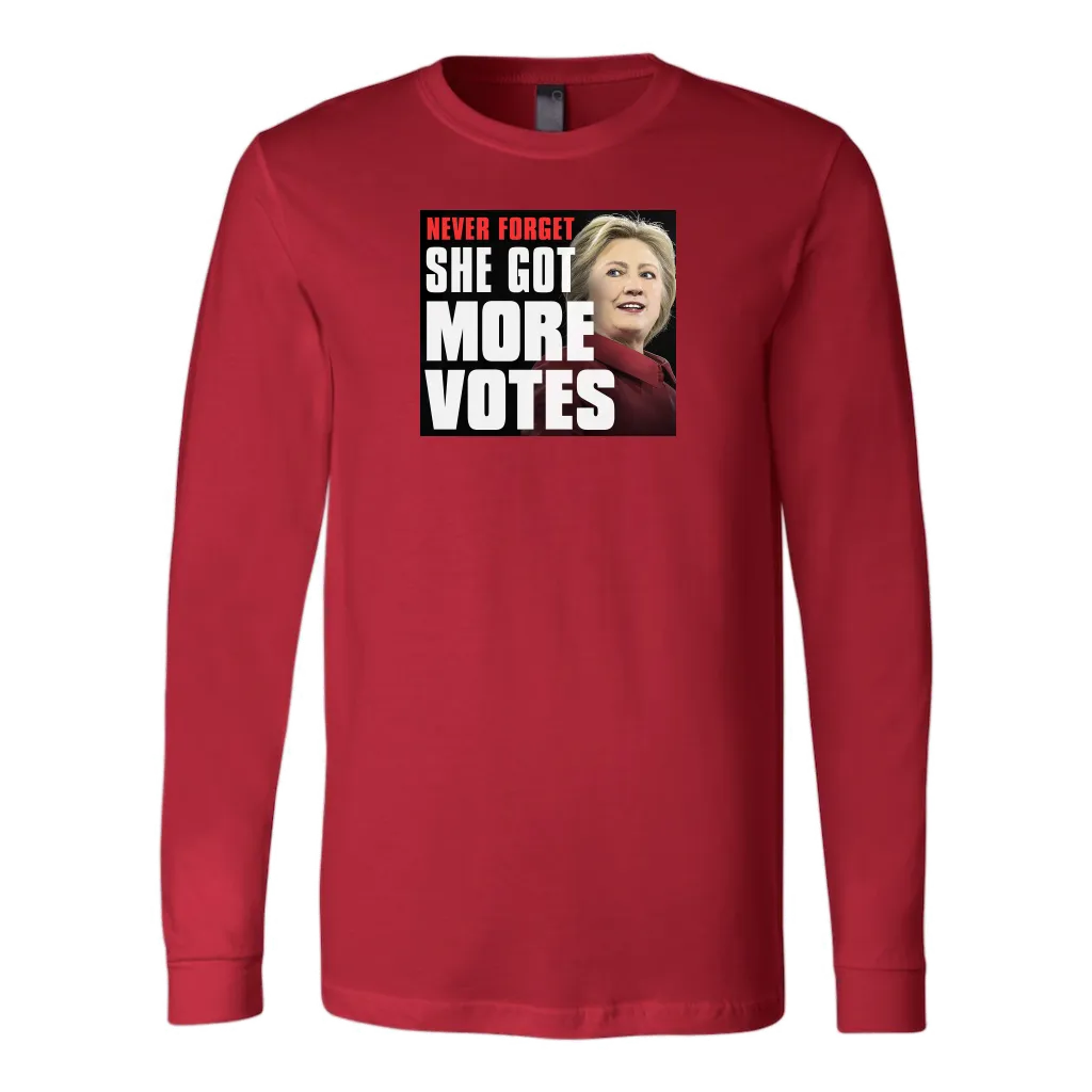 Never Forget - She Got More Votes (Hillary Clinton) Shirts