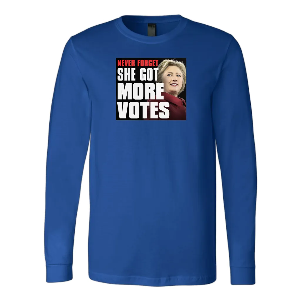 Never Forget - She Got More Votes (Hillary Clinton) Shirts