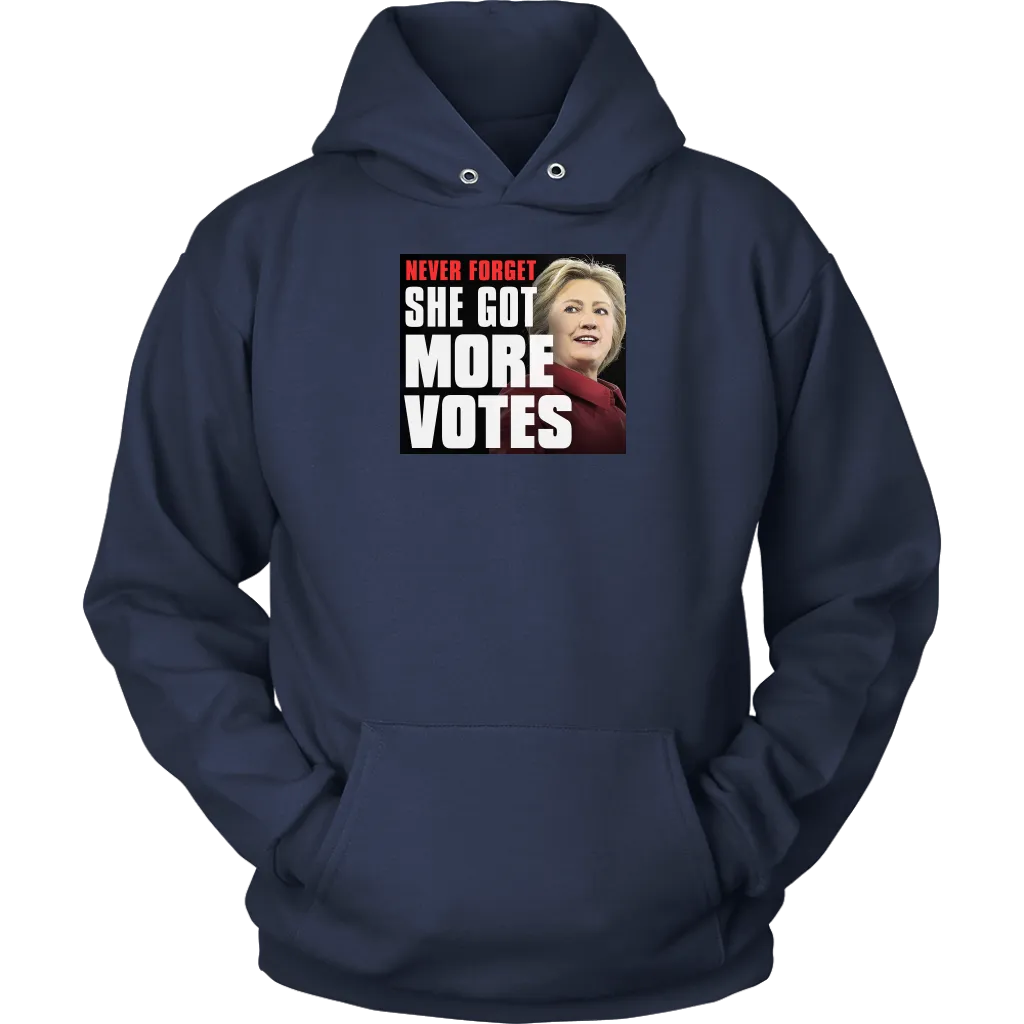 Never Forget - She Got More Votes (Hillary Clinton) Shirts