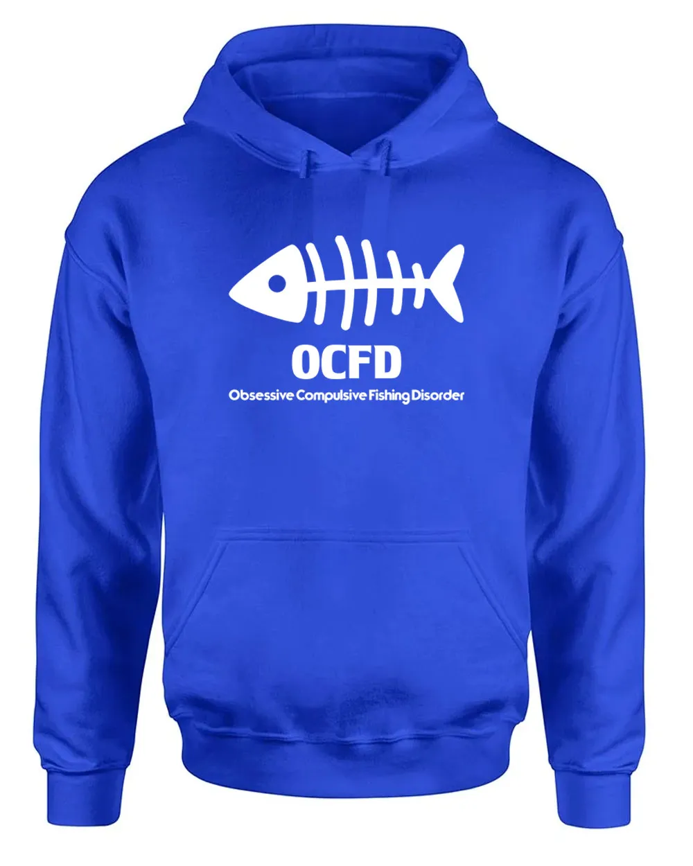 OCFD Obsessives compulsive fishing disorder hoodie