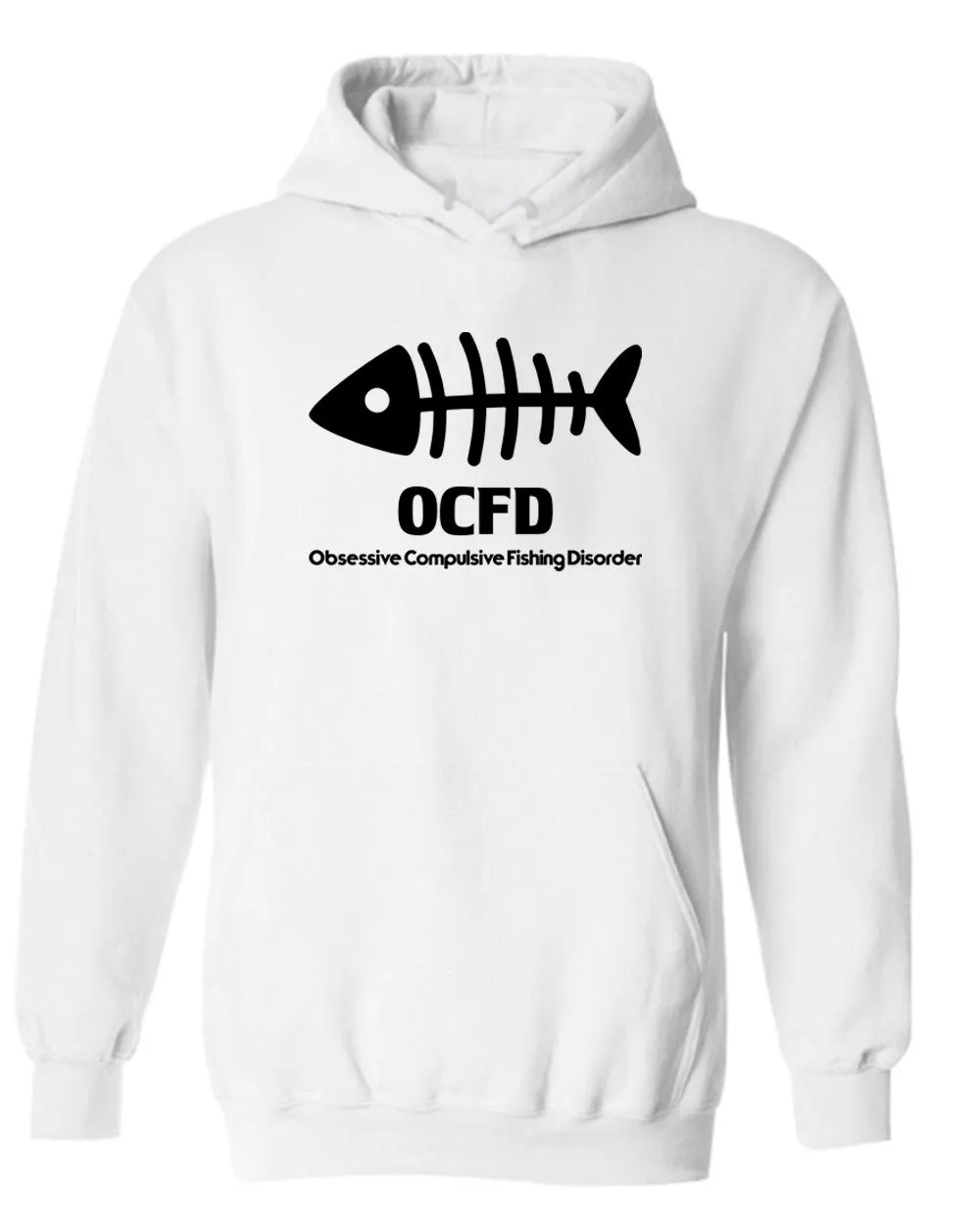 OCFD Obsessives compulsive fishing disorder hoodie