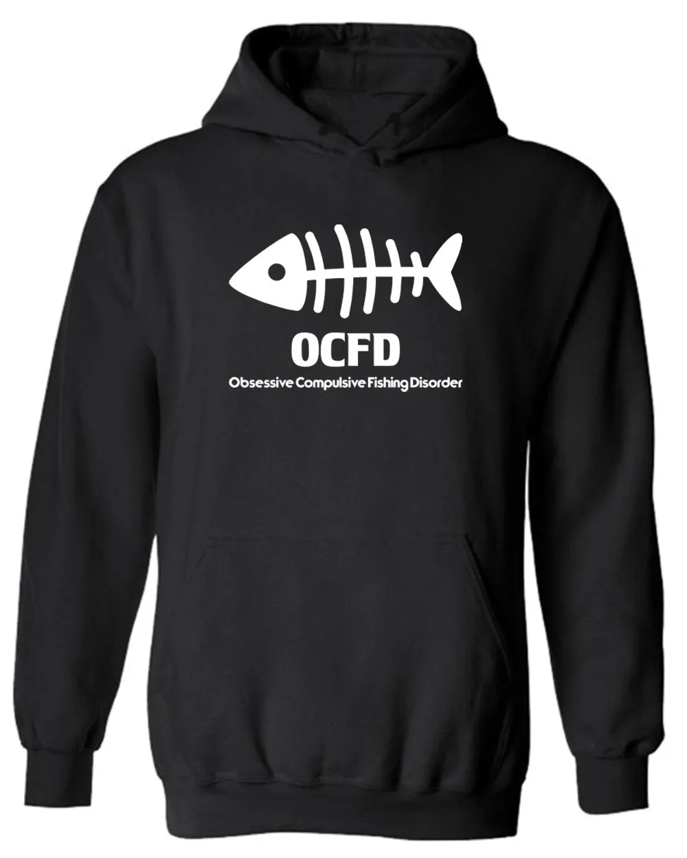 OCFD Obsessives compulsive fishing disorder hoodie