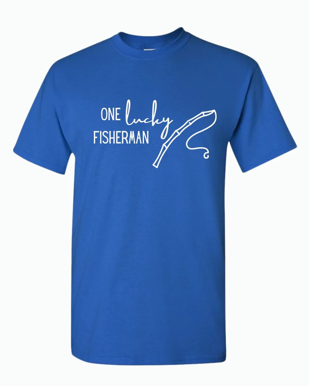 One Lucky Fisherman / best cash Couple Matching T-shirt Valentine's Day T-shirt